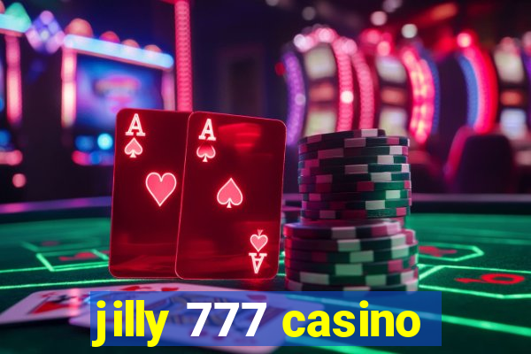 jilly 777 casino